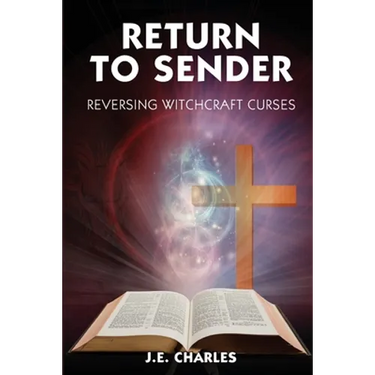 Return to Sender: Reversing Witchcraft Curses