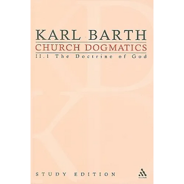 Church Dogmatics Study Edition 8: The Doctrine of God II.1 § 28-30