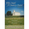 Fifty Years a Country Pastor (Shepherd)