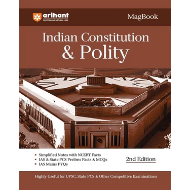 Arihant Magbook Indian Constitution & Polity for UPSC Civil Services IAS Prelims / State PCS & other Competitive Exam IAS Mains PYQs