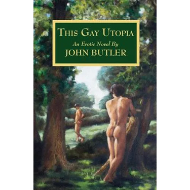 This Gay Utopia
