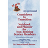 my personal Countdown to Transition Notebook and Planner for Non-Retiring Service Members