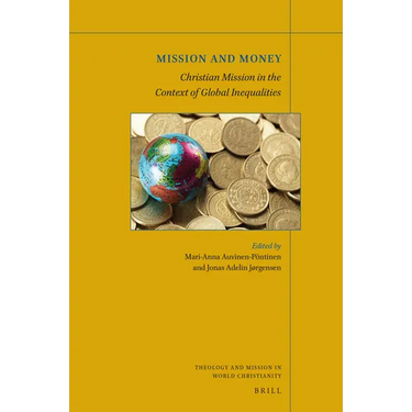 Mission and Money: Christian Mission in the Context of Global Inequalities