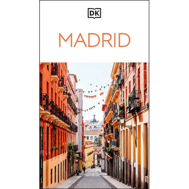 DK Madrid: Must-See Sights. Culture & History. Detailed Maps & Tours. Covers Plaza Mayor, Salamanca, La Latina