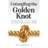 Untangling the Golden Knot: Confronting Your Retirement Worries and Knowing When Enough is Enough