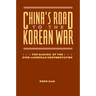 China's Road to the Korean War: The Making of the Sino-American Confrontation