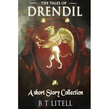 Tales of Drendil: : A Short Story Collection