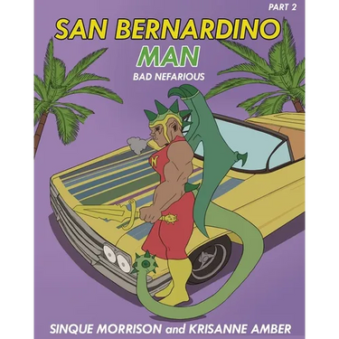 San Bernardino Man Bad Nefarious Part 2