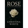 Rose: Book One of the Homeland Series