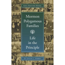 Mormon Polygamous Families: Life in the Principle