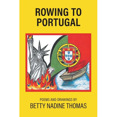 Rowing to Portugal: Poetry and Drawings