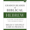 Graded Reader of Biblical Hebrew, Second Edition: A Guide to Reading the Hebrew Bible