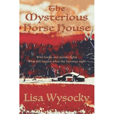 The Mysterious Horse House