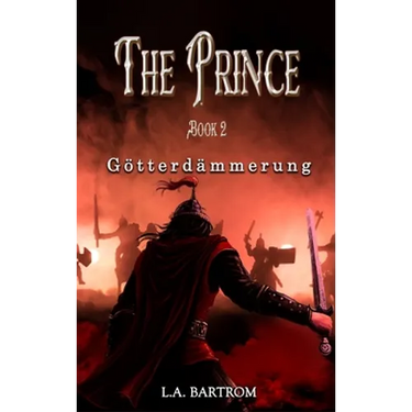 The Prince Book 2: Götterdämmerung