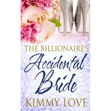 The Billionaire's Accidental Bride