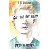 Get In My Head: Jared's Story