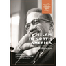 Islam in North America: An Introduction