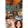 Matt's Mystery Girl