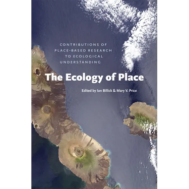 The Ecology of Place: Contributions of Place-Based Research to Ecological Understanding