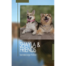 Shayla and Friends