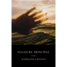 Pleasure Principle: Poems