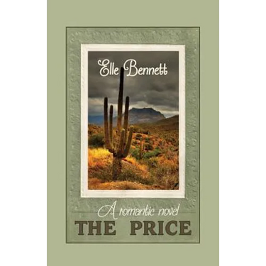 The Price: A Romantic Novel