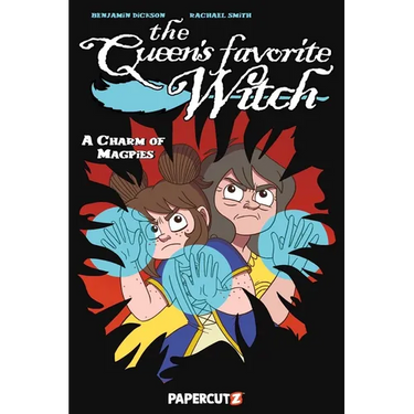 The Queen's Favorite Witch Vol. 3: A Charm of Magpies