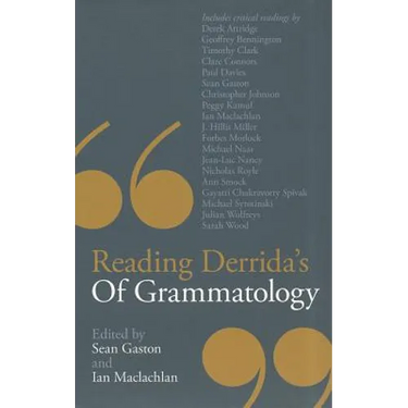 Reading Derrida's of Grammatology