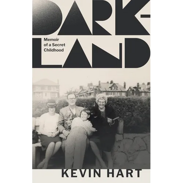 Dark-Land: Memoir of a Secret Childhood
