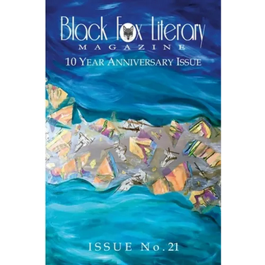 Black Fox Literary Magazine - Issue #21