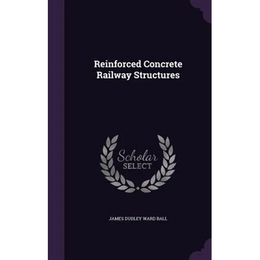 Reinforced Concrete Railway Structures