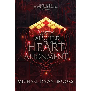 Misty Fairchild and the Heart of Alignment