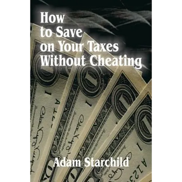 How to Save on Your Taxes Without Cheating