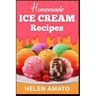 Homemade Ice Cream Recipes