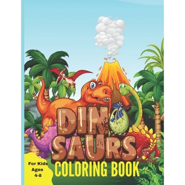 Dinosaur Coloring Book for Kids Ages 4-8: A Great Gift For Boys & Girls With 30+ Beautiful Coloring Pages
