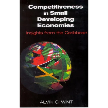 Competitiveness in Small Developing Economies: Insights from the Caribbean