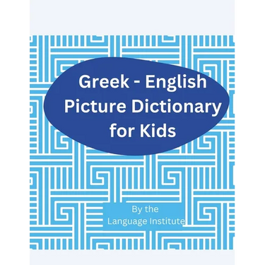 Greek-English Children Picture Dictionary: Over 2000 Words