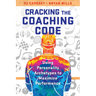 Cracking the Coaching Code: Using Personality Archetypes to Maximize Performance