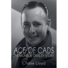 Ace of Cads: The Monroe Owsley Story