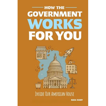 How the Government Works for You