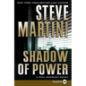 Shadow of Power: A Paul Madriani Novel