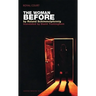 The Woman Before