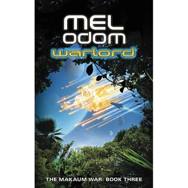 Warlord: The Makaum War: Book Three