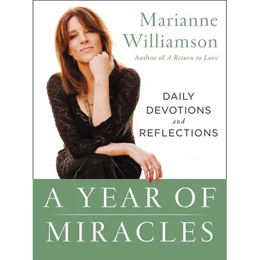 A Year of Miracles: Daily Devotions and Reflections