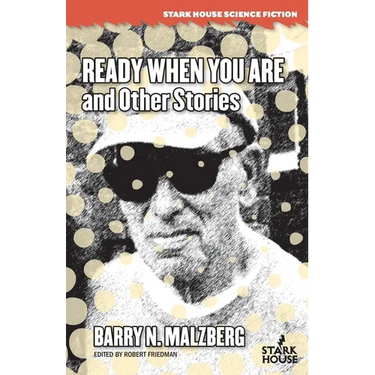 Ready When You Are and Other Stories