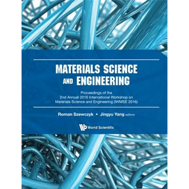 Materials Science and Engineering (Iwmse 2016)