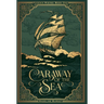 Caraway of the Sea: A Grim Pirate Fantasy With A Slow-Burn Island Romance And A Lot Of Paranoia... (Phoenix Rising series)