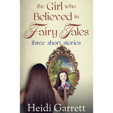 The Girl who Believed in Fairy Tales: Once Upon a Time Today