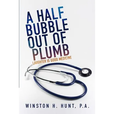 A Half Bubble Out of Plumb: Laughter is Good Medicine
