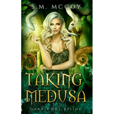 Taking Medusa: A Greek Myth Monster Retelling